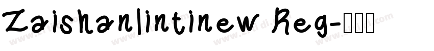 Zaishanlintinew Reg字体转换